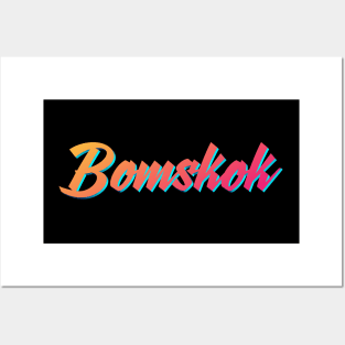 bomskok Posters and Art